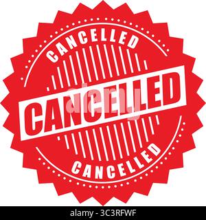 Cancelled Stamp Label – Order Cancellation Seal Vector Design Stock Vector