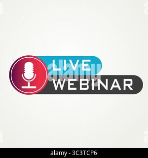 Live Webinar Button with mic, icon. Vector illustration design for Webinars Stock Vector