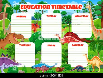 Education timetable schedule with prehistoric dinosaurs characters. Kids school classes weekly timetable or planner vector template. Education lessons schedule with cartoon dinosaurs cute personages Stock Vector