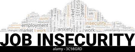 Job Insecurity word cloud conceptual design isolated on white background. Stock Vector