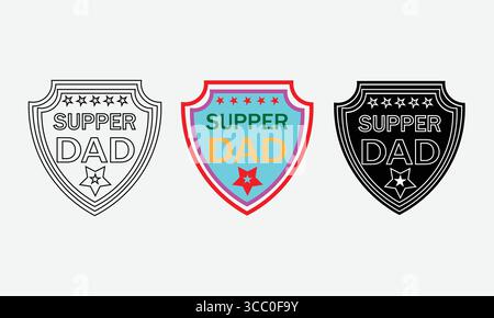 Illustrations of a Shield with 'Super Dad' and Stars in Various Styles for Father's Day Stock Vector