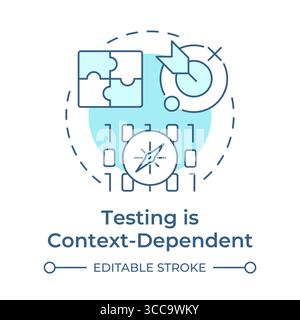 Testing is context-dependent soft blue concept icon Stock Vector