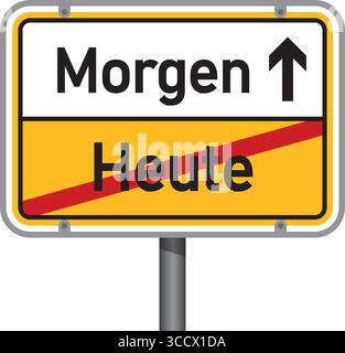 yellow traffic sign with german words tomorrow and today isolated vector illustration Stock Vector