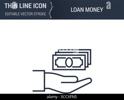 Loan Money Icon - Thin Line Business Symbol. Ideal for Web Design. Quality Outline Vector Concept. Premium Mono Linear Logo. Stock Vector