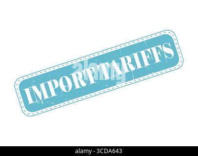 A Import Tariffs Rubber Stamp Seal on a Bar Stock Vector