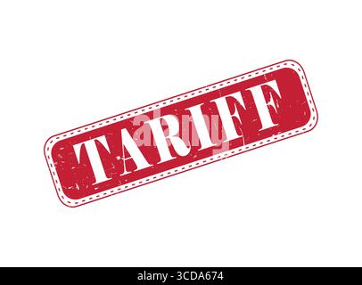 A Tariff Rubber Stamp Seal on a Bar Stock Vector