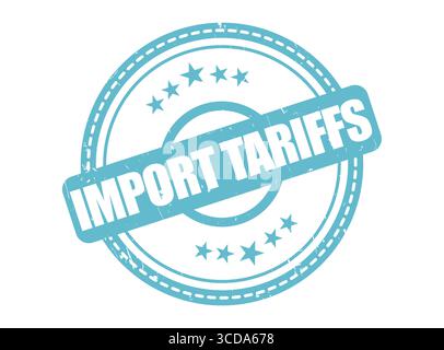 A Import Tariffs Rubber Stamp Seal with a Star Border Stock Vector