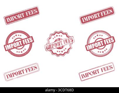 A Collection of Import Fees Rubber Stamps and Seals Stock Vector
