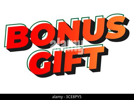 Bold, colorful text displaying the words BONUS GIFT with a 3D effect, suitable for promotional materials. Stock Vector