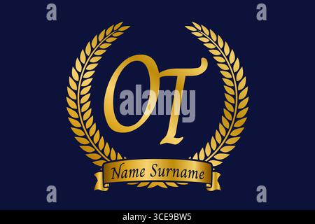 Initial letter O and T, OT monogram logo design with laurel wreath. Luxury golden emblem with calligraphy font. Stock Vector