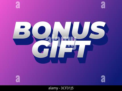 A vibrant graphic design featuring the words BONUS GIFT in bold, three dimensional typography. The background transitions from pink to purple, creatin Stock Vector