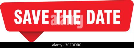 save the date sign. save the date red sticker isolated on transpatent background Stock Vector