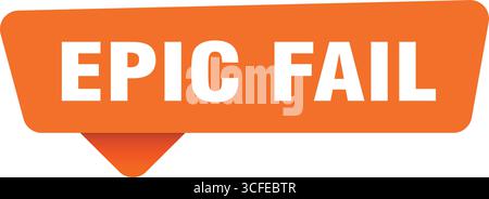 epic fail orange sign isolated on transpatent background. epic fail sticker Stock Vector