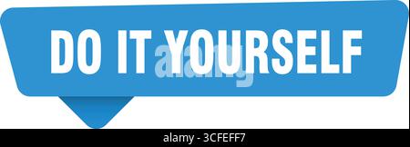 do it yourself blue sign isolated on transpatent background. do it yourself sticker Stock Vector