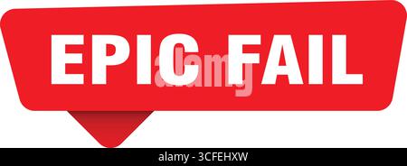 epic fail sign. epic fail red sticker isolated on transpatent background Stock Vector