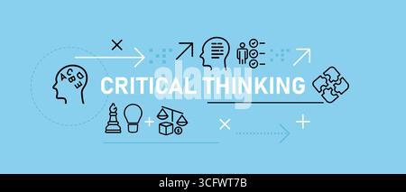 Critical thinking decision making and mental agility banner illustration of thought process conveys analyzing and evaluating information to form a Stock Vector