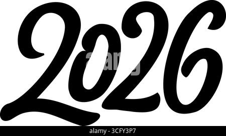 Vector 2026 year black handwriting font. White background. Isolated ...
