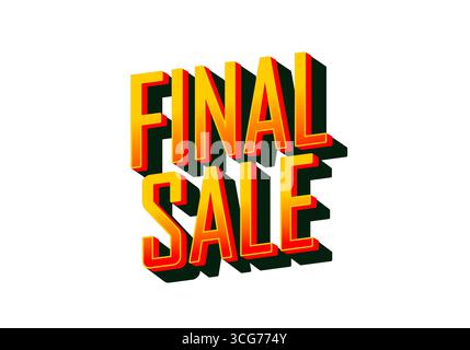 3D bold typographic text poster reading FINAL SALE in warm colors red, orange, yellow with heavy black drop shadow on white background, angled perspec Stock Vector