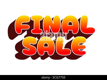 Image shows bold 3d styled text FINAL SALE in gradient orange to red with dark shadow on white background. Stock Vector