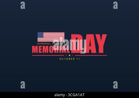 General Pulaski Memorial Day Commemorating a Legacy of Courage on October 11 Stock Vector