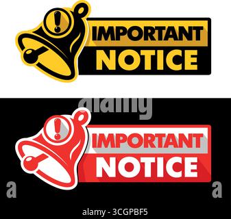Important Notice push button. Black and yellow, and red banner with bell. Vector on transparent and black background Stock Vector