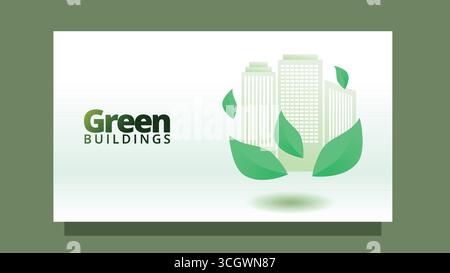 green building concept. skyscrapers with green leafs.  go green movement web or presentation template vector illustration Stock Vector