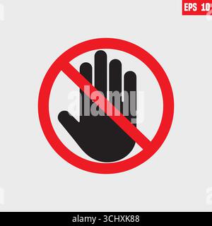 Don't stop icon. Forbidder sign. Hand prohibit. Forbidden access. Symbol ban entry. Red circle and black palm isolated on white background. Stock Vector