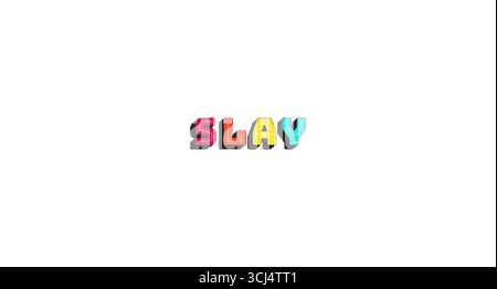Slay colorful bold popular internet slang word Stock Vector