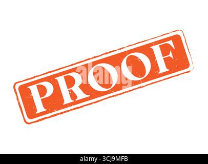 A Proof Rubber Stamp Seal for Evidence and Documentation Stock Vector