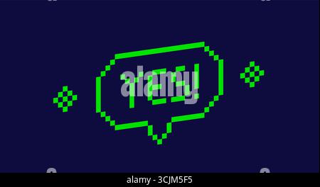 Pixel art green 3d speech bubble with word Yes. Stock Vector