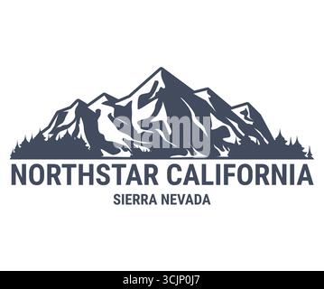 Northstar California ski resort, California, Sierra Nevada USA, sticker with mountains and forest, vector Stock Vector