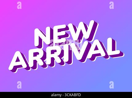 A vibrant graphic design featuring the text New Arrival in bold, 3D style. The background transitions from pink to blue, creating a modern and eye cat Stock Vector