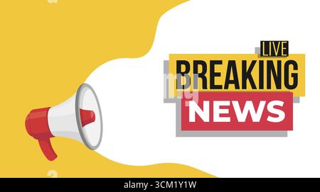 Flat vector illustration of a red megaphone and breaking news banner with LIVE headline on a bold yellow and white background. Perfect for announcemen Stock Vector