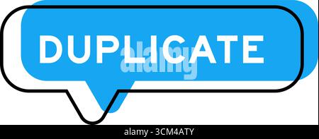 Speech banner and blue shade with word duplicate on white background Stock Vector