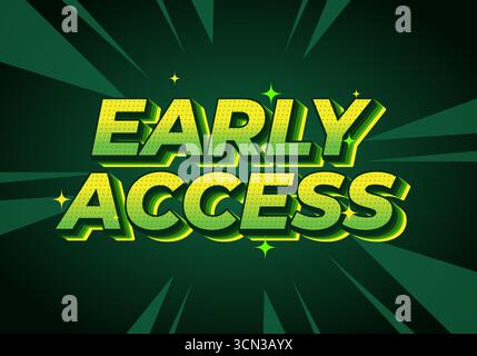 A vibrant graphic design featuring the text Early Access in bold, 3D style with a green and yellow color scheme, set against a dark green background w Stock Vector