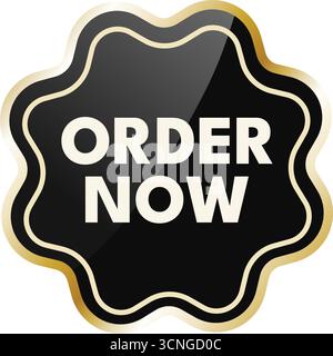Order now - golden black starburst label Stock Vector