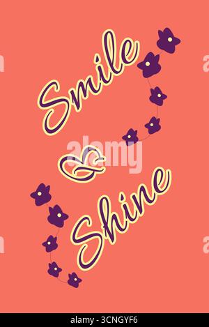 Vibrant vector illustration featuring the uplifting phrase “Smile & Shine” in glowing cursive typography with a yellow-to-orange gradient. The text is Stock Vector