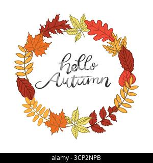 Hand drawn Hello Autumn lettering encircled by a vibrant wreath of various autumnal leaves on a white background Stock Vector