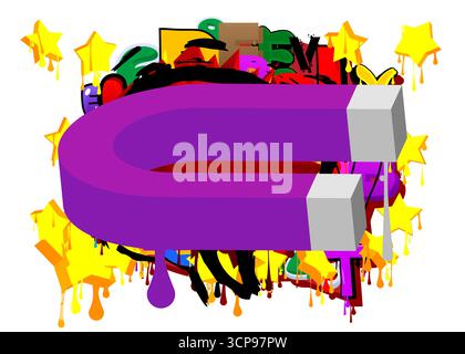 Magnet graffiti. Abstract modern street art decoration performed in urban painting style. Stock Vector
