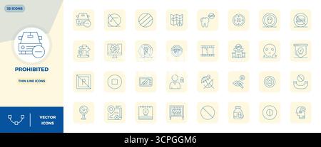 Refined bundle featuring 32 Thin Line vector icons for Prohibited, optimized with 128x128 PIXEL perfect quality for elegant and functional design solu Stock Vector