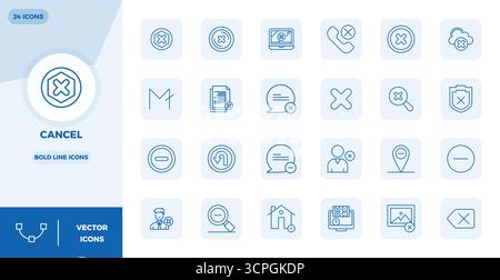 Enhance your projects with 24 Bold Line vector icons themed around Cancel, featuring 128x128 PIXEL perfect resolution ideal for clean and professional Stock Vector