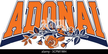 Adonai Word Art in Bold Orange Varsity Font with Orange Floral Embellishment Stock Vector