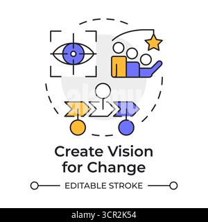 Create vision for change multi color concept icon Stock Vector