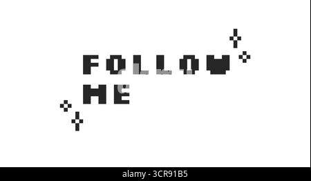 Follow me black pixel art social media button word Stock Vector