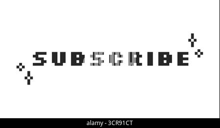 Subscribe black pixel art social media button word Stock Vector