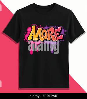 More Graffiti Vector Illustration – Colorful Street Art Dripping Spray Paint Text Design for T-Shirt and Urban Style Graphics Stock Vector
