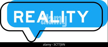 Speech banner and blue shade with word reality on white background Stock Vector