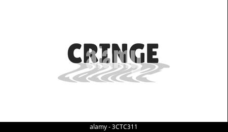 Cringe modern digital slang with wavy gray shadow Stock Vector