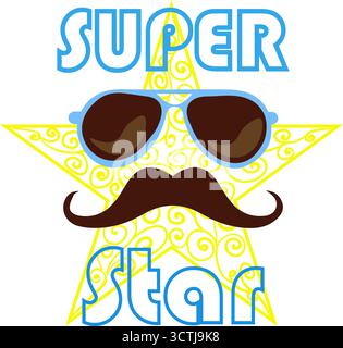 Stylish typography with cute character Super Star having sun glasses and mustache on transparent background Stock Vector