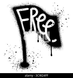 Flag with free sign lettering in graffiti style with black spray paint. Stock Vector